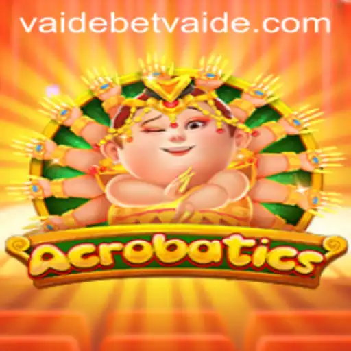 Acrobatics: A New Gaming Sensation with Vaidebet